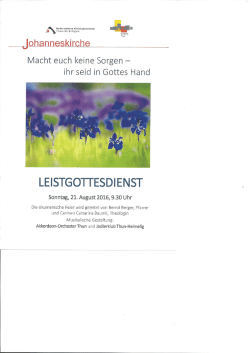 Page 1 Atº: T. Johanneskirche Macht euch keine Sorgen – ihr seid in