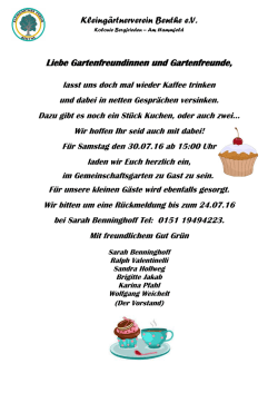 Liebe Gartenfreundinnen und Gartenfreunde