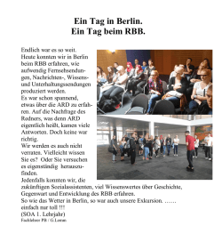 Ein Tag in Berlin. Ein Tag beim RBB.