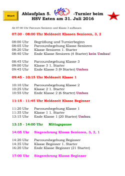 Ablaufplan 5. -Turnier beim HSV Exten am 31. Juli 2016