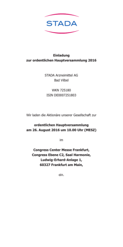 Einladung zur ordentlichen Hauptversammlung 2016 STADA
