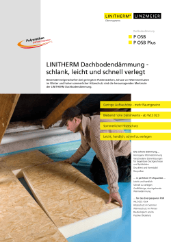 LINITHERM Dachbodendämmung - schlank, leicht und schnell verlegt