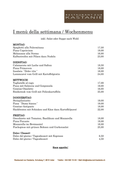 I men&ugrave; della settimana / Wochenmenu