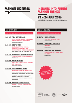insights into future fashion trends 23 &ndash; 24 july 2016