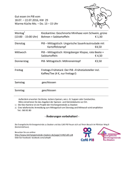 Gut essen im Pi8 vom 18.07. &ndash; 22.07.2016, KW 29 Warme K&uuml;che