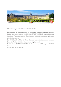 Informationsangebot des Jobcenters Stadt Karlsruhe Die