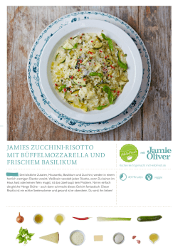 jamies zucchini-risotto mit b&uuml;ffelmozzarella und