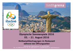 Olympische Sommerspiele 2016 05. – 21. August 2016