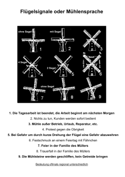 Flügelsignale oder Mühlensprache - Verein Historische Mühlen im