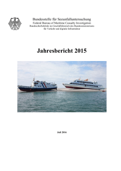 Jahresbericht 2015 - Bundesstelle für Seeunfalluntersuchung
