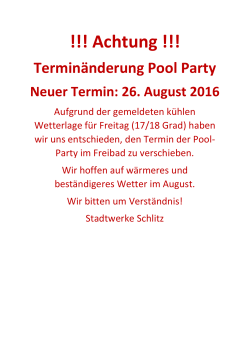 Achtung !! Terminänderung Pool Party Neuer
