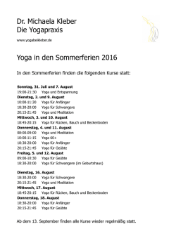 Dr. Michaela Kleber Die Yogapraxis Yoga in den Sommerferien 2016