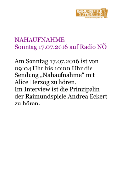 NAHAUFNAHME Sonntag 17.07.2016 auf Radio NÖ