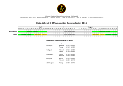 Dojo Adliswil | &Ouml;ffnungszeiten Sommerferien 2016