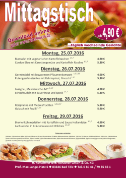 Montag, 25.07.2016 Dienstag, 26.07.2016 Mittwoch, 27.07.2016