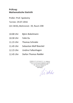 Mathematische Statistik (Prof. Spokoiny, Prüfung am 29.07.2016)