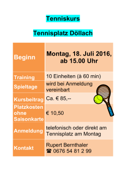Tenniskurs startet am Montag, 18. Juli 2016 in Großkirchheim