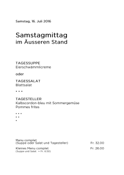 Page 1 Samstag, 16. Juli 2016 Samstagmittag im Äusseren Stand