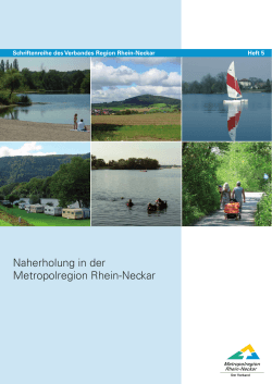 Naherholung in der Metropolregion Rhein-Neckar