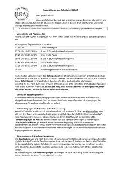 Informationen zum Schuljahr 2016/17 Sehr geehrte Eltern, ein