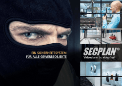 EIN SICHERHEITSSYSTEM F&Uuml;R ALLE GEWERBEOBJEKTE