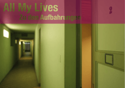 Untitled - All My Lives – zu den Aufbahrungen