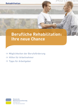 Berufliche Rehabilitation: Ihre neue Chance