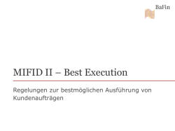 MIFID II &ndash; Best Execution