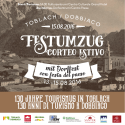 130 Jahre Tourismus in Toblach 130 anni di turismo
