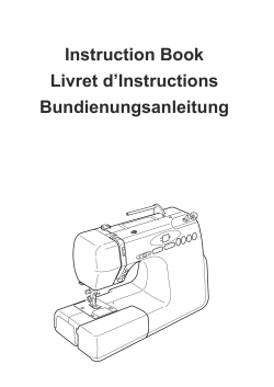 Instruction Book Livret d`Instructions Bundienungsanleitung