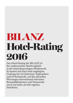 Das Hotel-Rating der BILANZ ist der umfassendste Hotelvergleich in