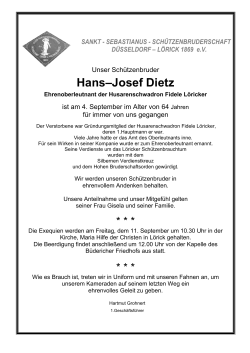 Wir trauern um unseren Schützenbruder Hans–Josef Dietz