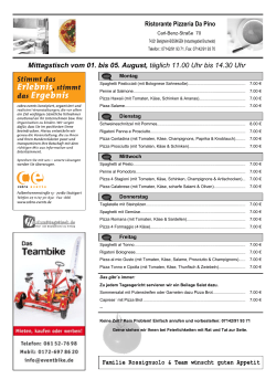 Mittagstisch vom 25. bis 29. Juli, täglich 11.00 Uhr bis 14.30 Uhr