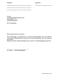 Schonzeitaufhebung Dachse - Rhein-Neckar