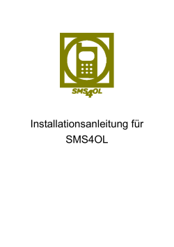 Schnellanleitung für die Installation von SMS4OL