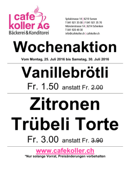 Wochenaktion - Cafe Koller AG