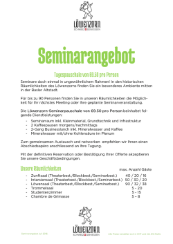 Tagespauschale von 69.50 pro Person Unsere Räumlichkeiten