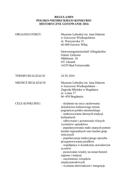 Historyczne gotowanie 2016 regulamin i załączniki wersja polska i