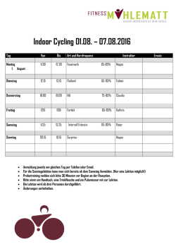 Indoor Cycling 01.08. &ndash; 07.08.2016