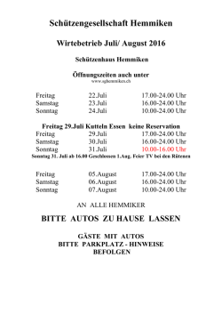 Öffnungszeiten Schützenbeiz 2016