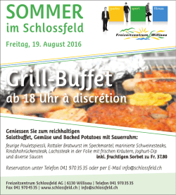 Grill-Buffet Grill-Buffet - Freizeitzentrum Schlossfeld