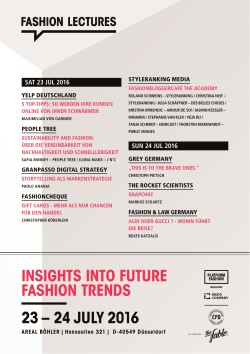 insights into future fashion trends 23 &ndash; 24 july 2016