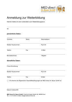 Anmeldeformular - MED direct Dr. Bauer GmbH