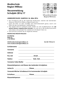 Neuanmeldungen SJ 16/17 - Musikschule Region Willisau