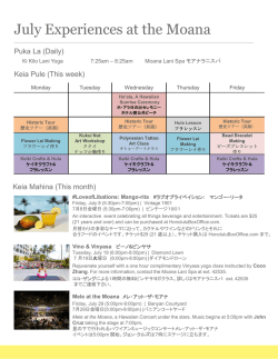 July Experiences at the Moana