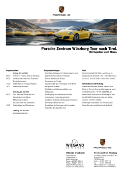 Porsche Zentrum Würzburg Tour nach Tirol.