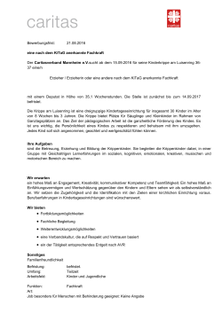 Bewerbungsfrist: 21.08.2016 eine nach dem KiTaG anerkannte