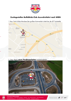 Zustiegsstellen Bullidikidz-Club Auswärtsfahrt nach WIEN
