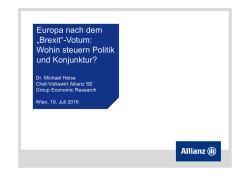 E h d Europa nach dem &bdquo;Brexit&ldquo;-Votum: W hi t P litik Wohin steuern
