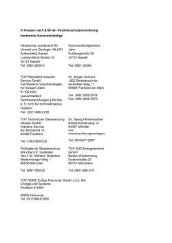 In Hessen nach &sect; 66 der Strahlenschutzverordnung bestimmte